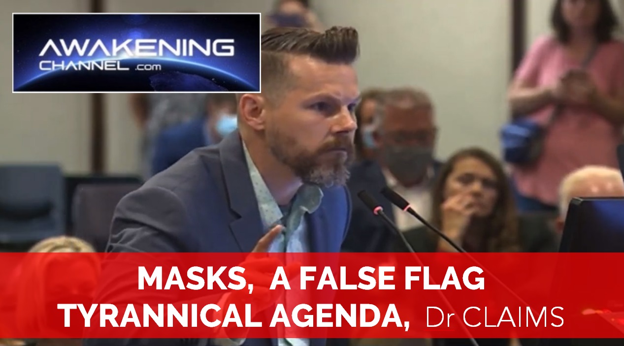 MASKS, A FALSE FLAG TYRANNICAL AGENDA, Dr Claims