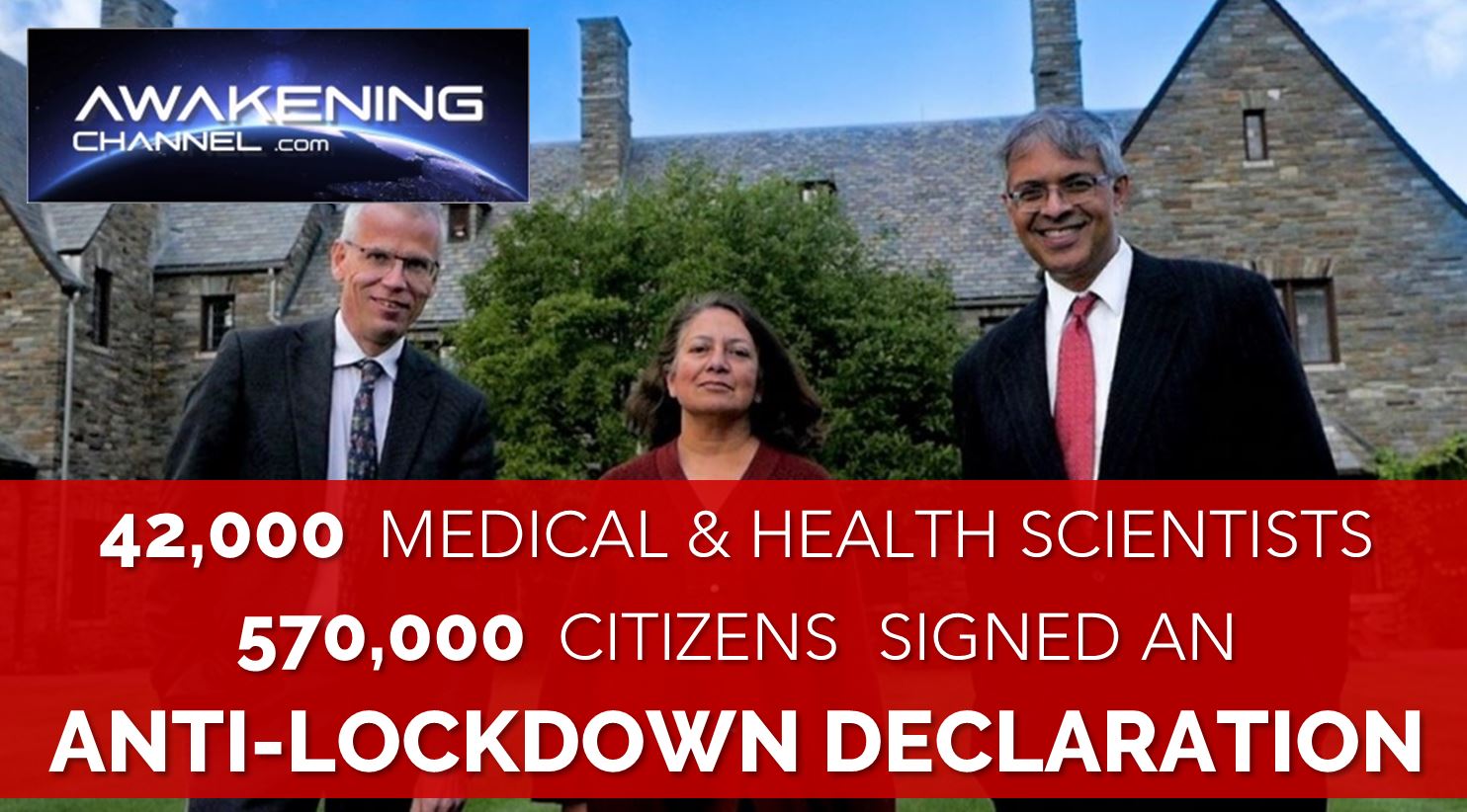 42,000 Medical & Health Scientists and 570,000 Citizens Signed an Anti-Lockdown Declaration