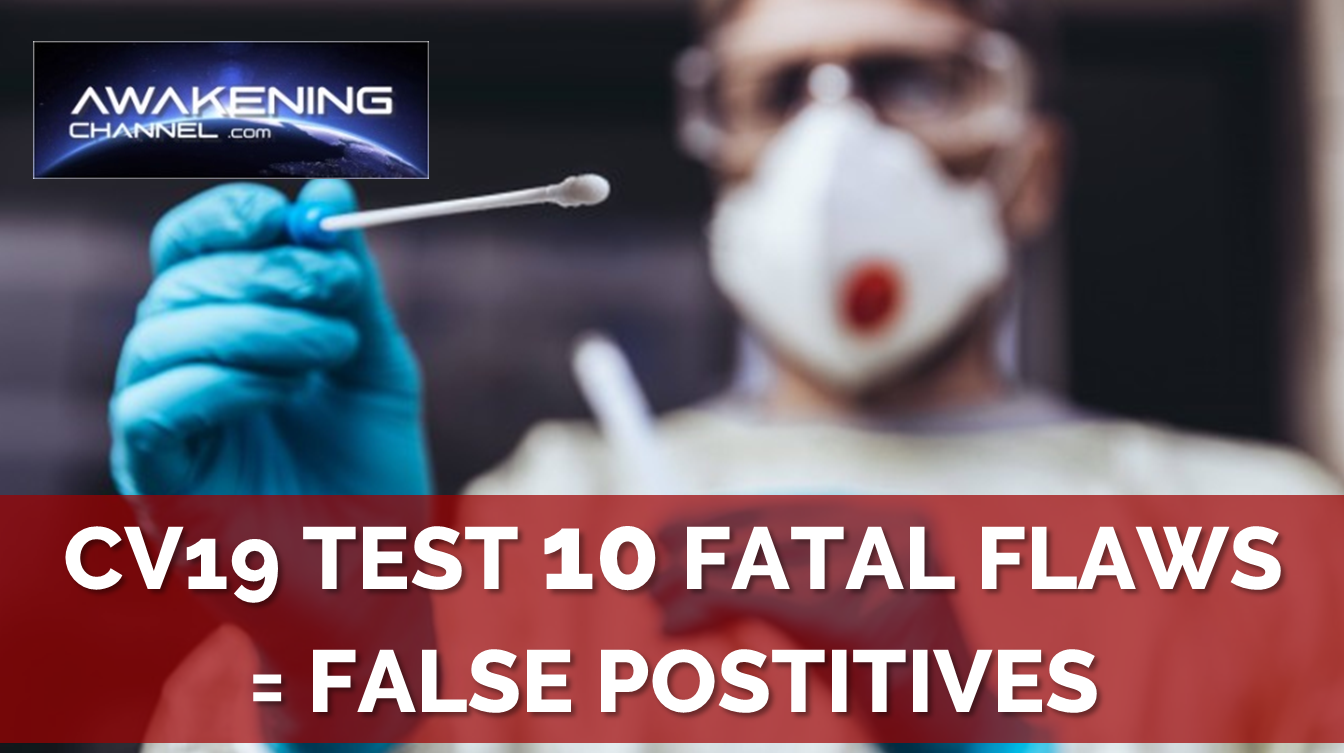 International Consortium of Scientists in Life Sciences have found 10 major fatal flaws in the CV test. Consequences, false positives